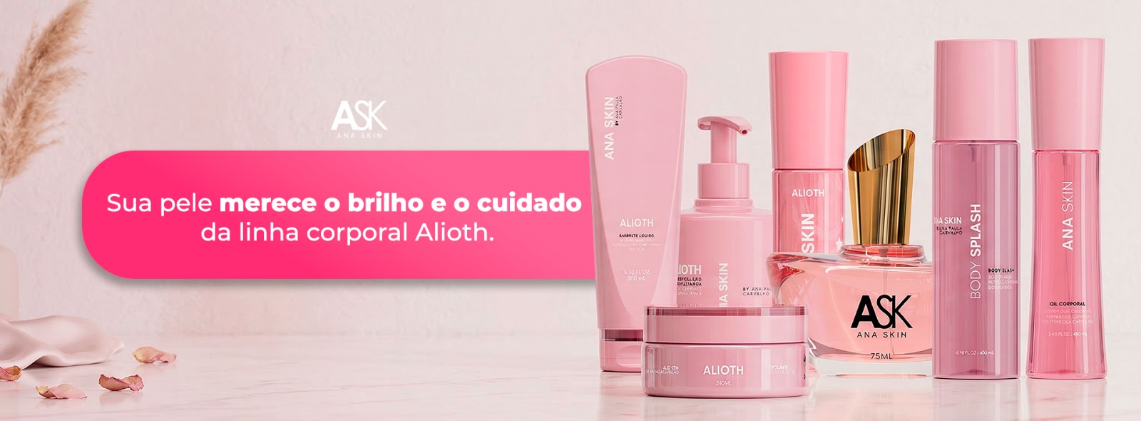 LINHA ANA SKIN