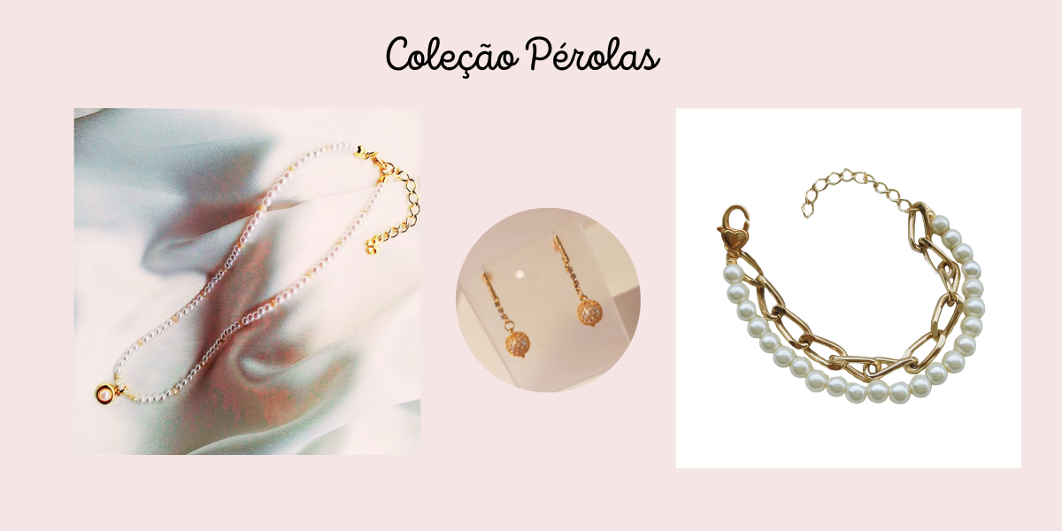 COLEÇÃO PÉROLAS