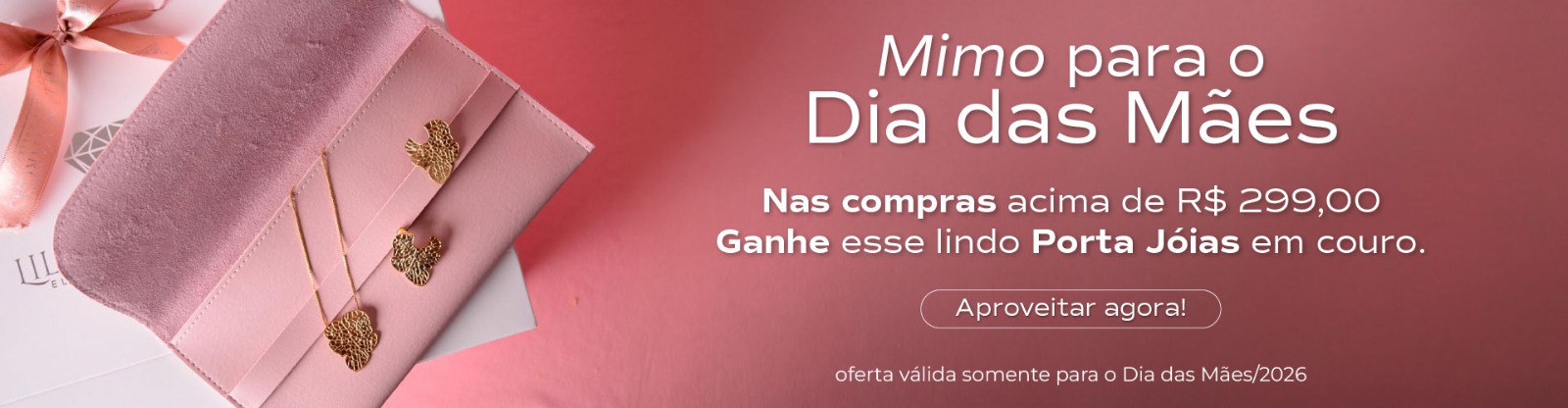 Mimo dia das mães