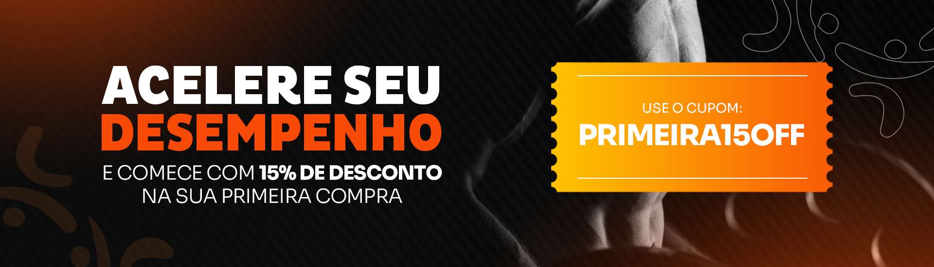 ACELERE SEU  DESEMPENHO |E COMECE COM 15% DE DESCONTO NA SUA PRIMEIRA COMPRA