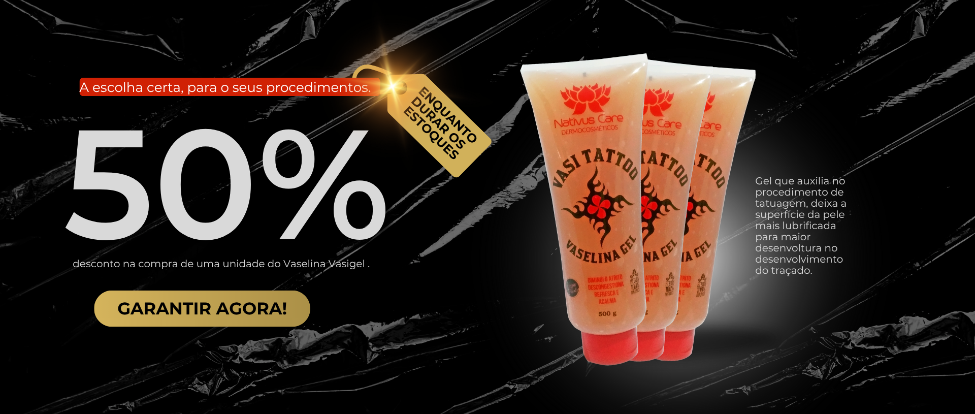 Vaselina Vasigel para tatuagem 500g