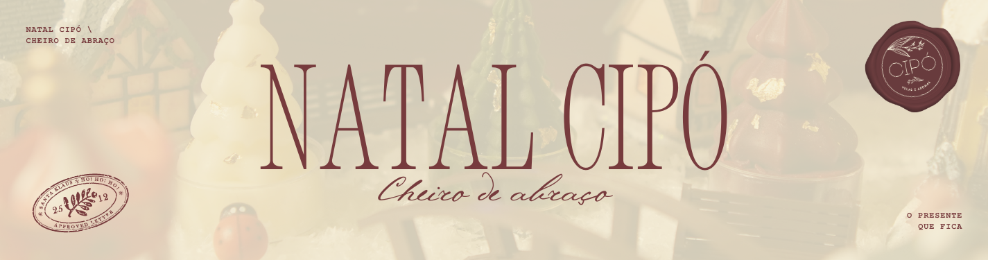 Natal Cipó "Cheiro de Abraço"