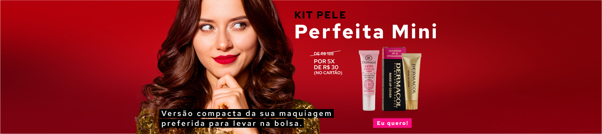 Kit Pele Perfeita Mini Natal