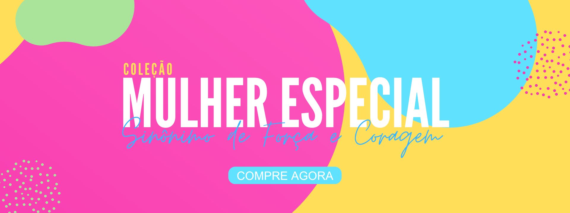 Mulher Especial Home