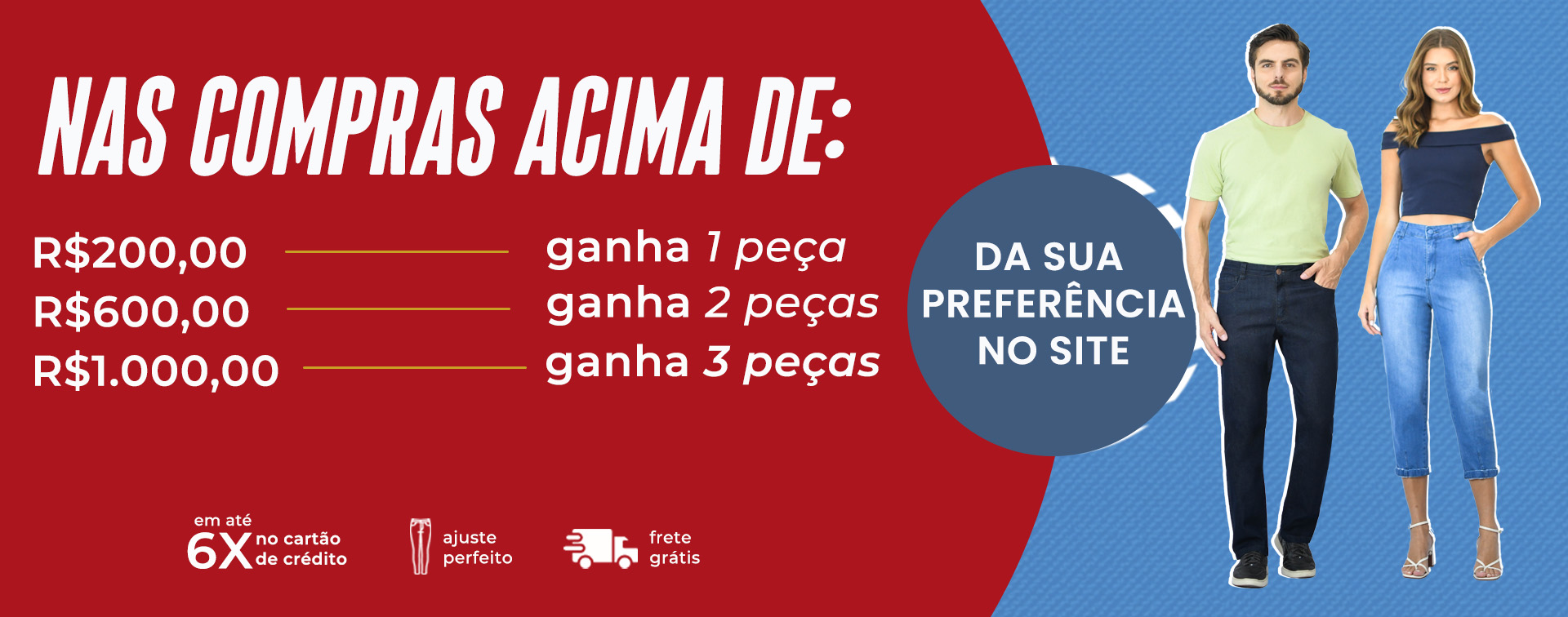 COMPRE E GANHE A SUA ESCOLHA