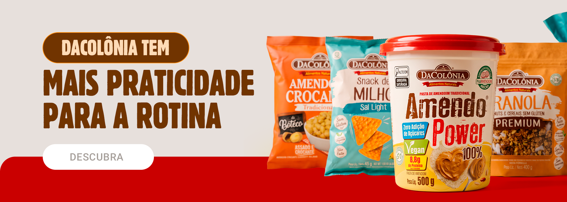 BANNER CAMPANHA DACOLONIA TEM 04