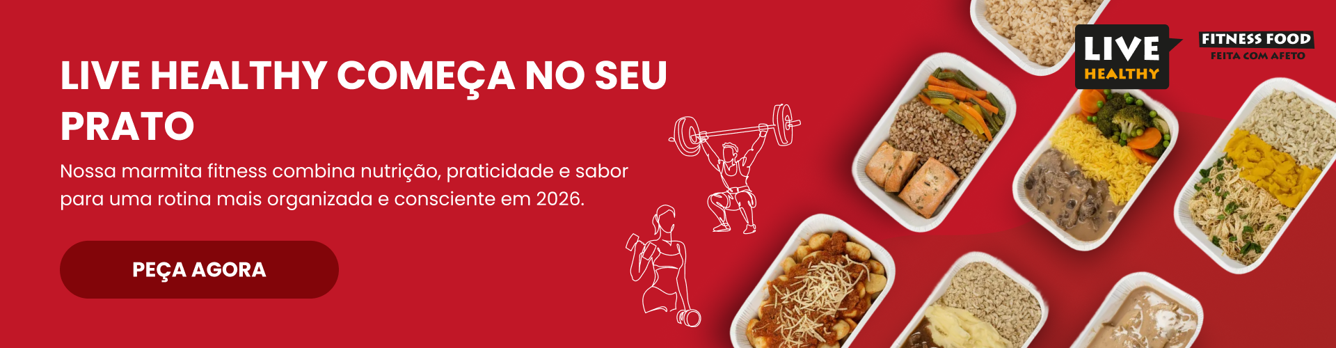 Live Healthy, começa no seu prato