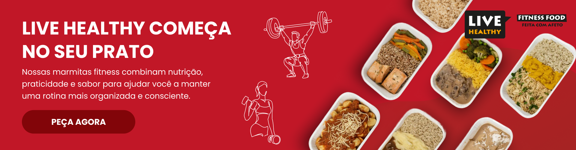 Live Healthy, começa no seu prato