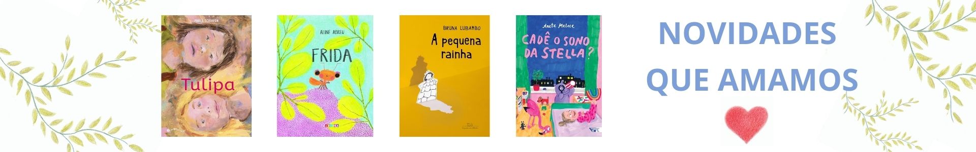 Novidades que amamos