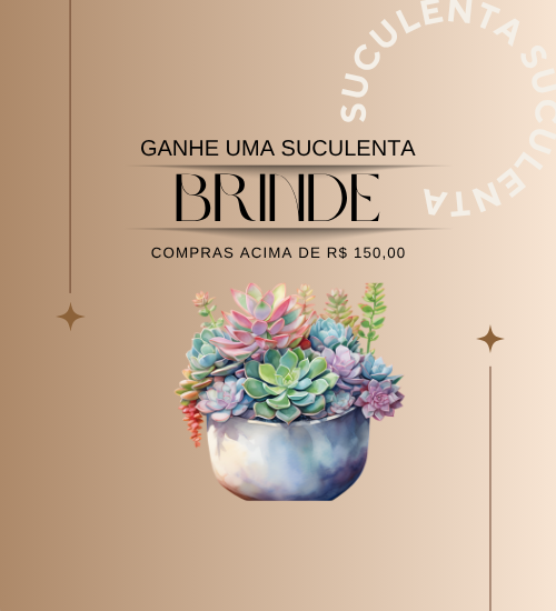 suculenta brinde @mobile