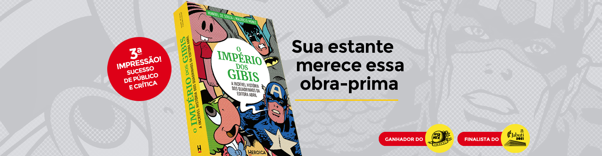 O Império dos Gibis