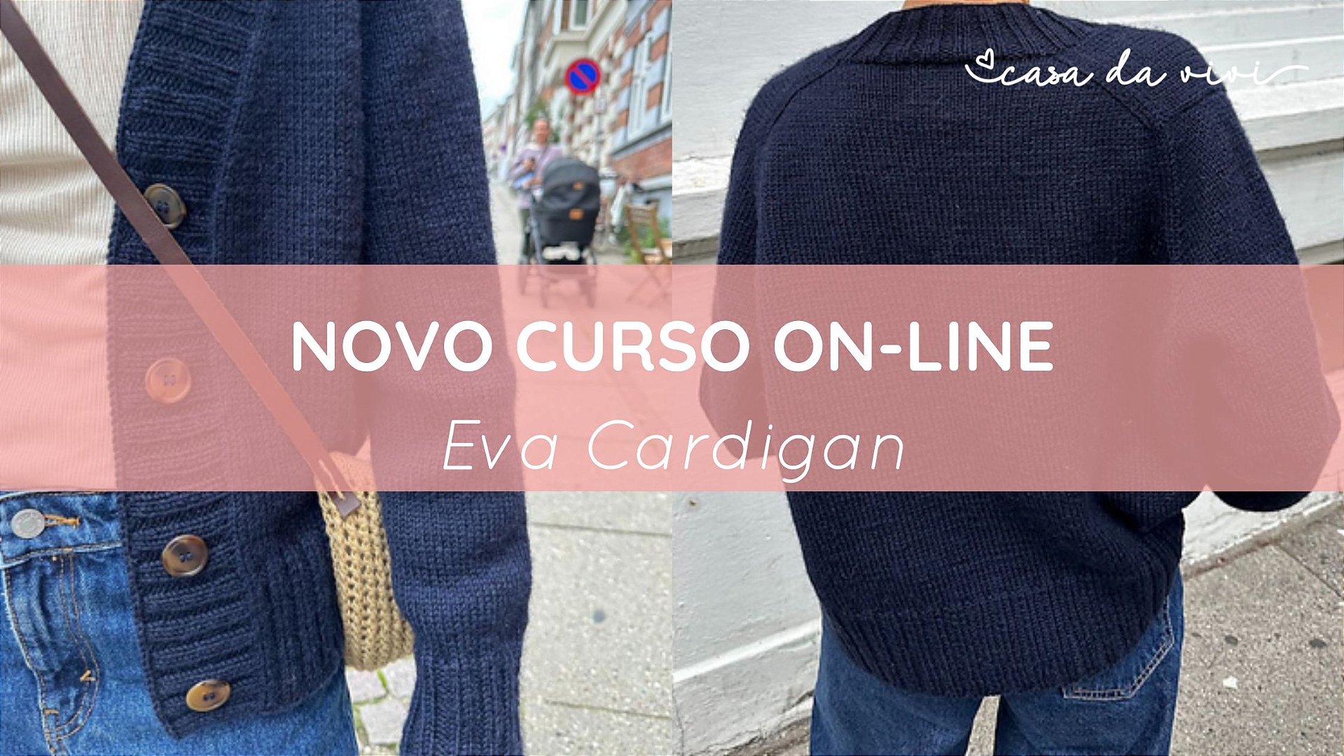 Novo Curso On-line - Eva Cardigan