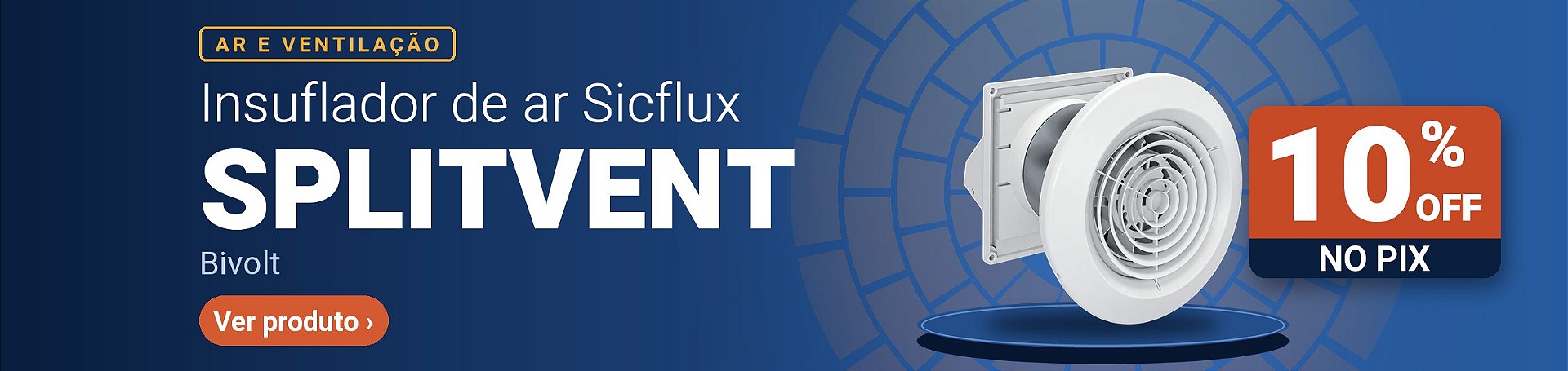 Produto –Splitvent