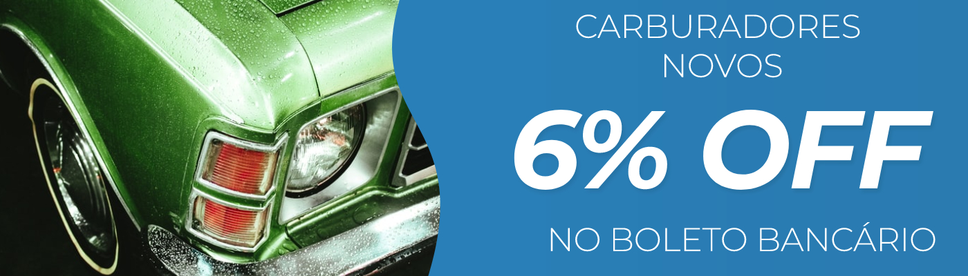 Carburadores novos com 6% de desconto