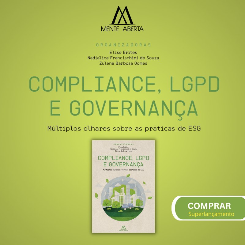 Compliance, LGPD e governança: múltiplos olhares sobre as práticas de ESG - mobile