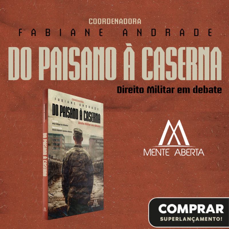 Do paisano à caserna: Direito Militar em debate - mobile