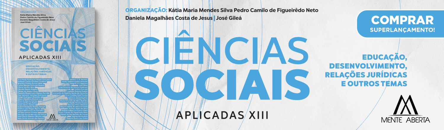 Ciências Sociais Aplicadas XIII: educação, desenvolvimento, relações jurídicas e outros temas