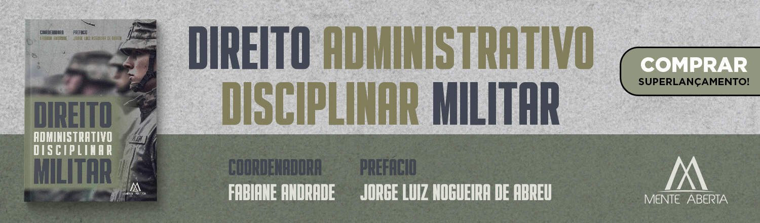 Direito Administrativo Disciplinar Militar