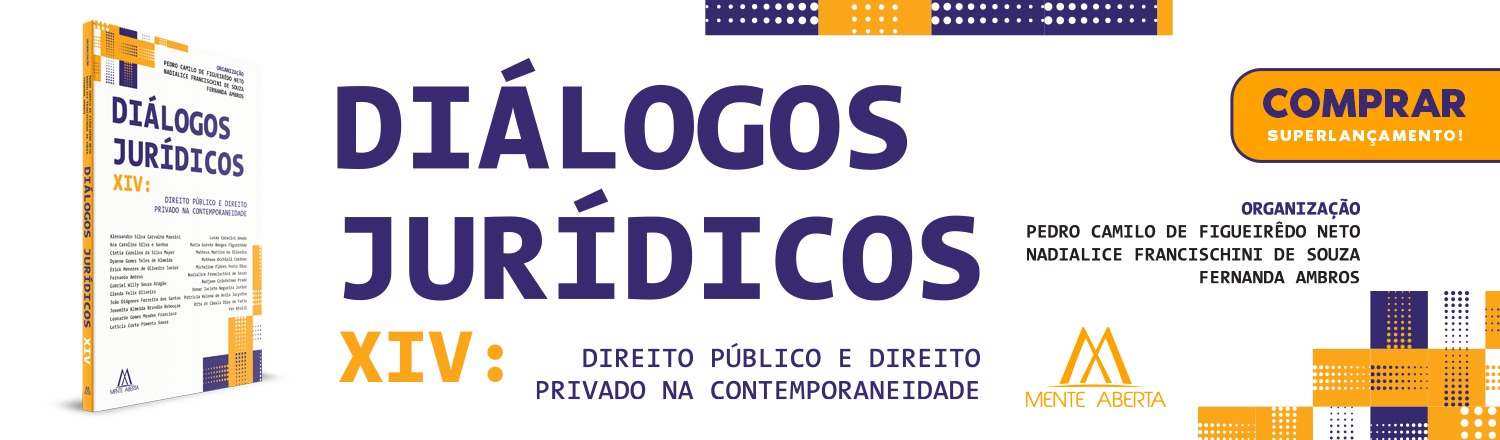 Diálogos jurídicos XIV: Direito Público e Direito Privado na Contemporaneidade