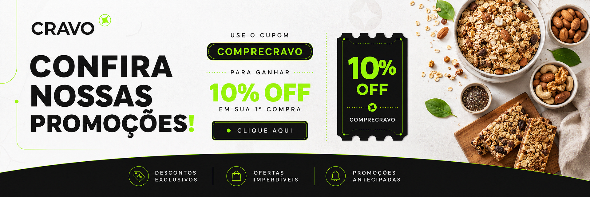 PROMOÇÕES E PRIMEIRA COMPRA