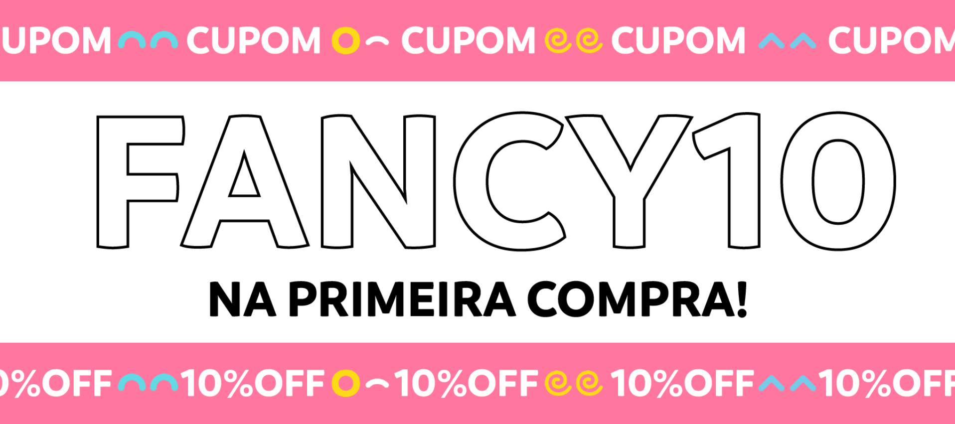 Cupom 10%OFF mobile