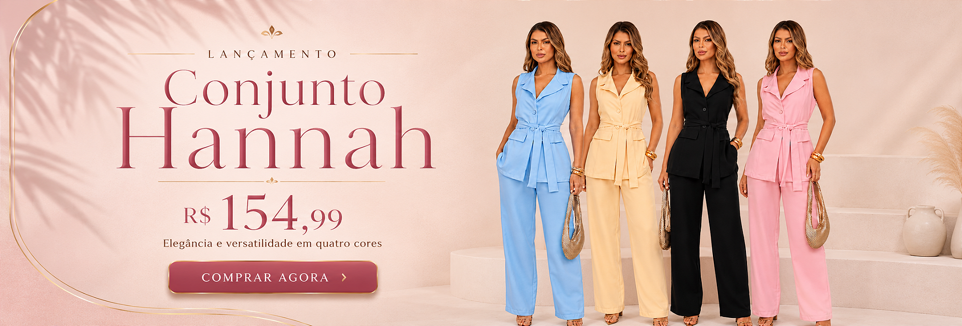 lançamento-Modelo: Conjunto Hannah