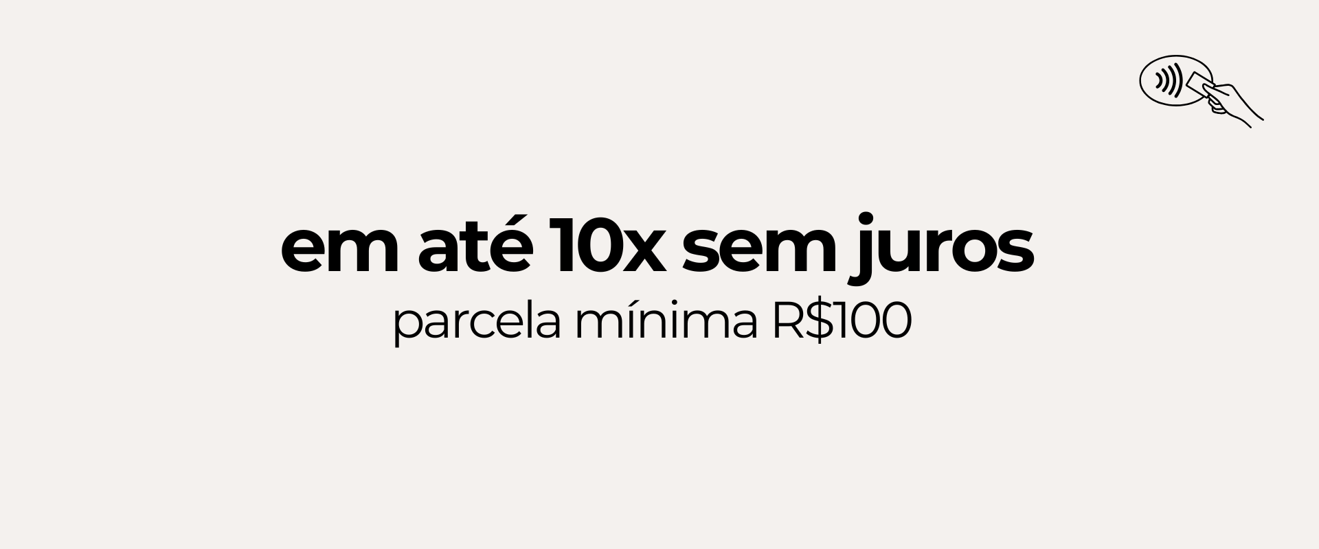 10x SEM JUROS
