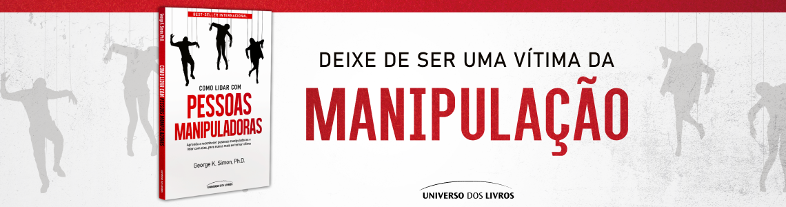 Como lidar com pessoas manipuladores