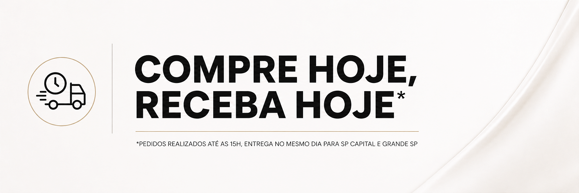 BANNER COMPRE HOJE RECEBA HOJE