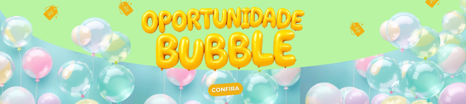 Banner Bubbles Bobo Oportunidade
