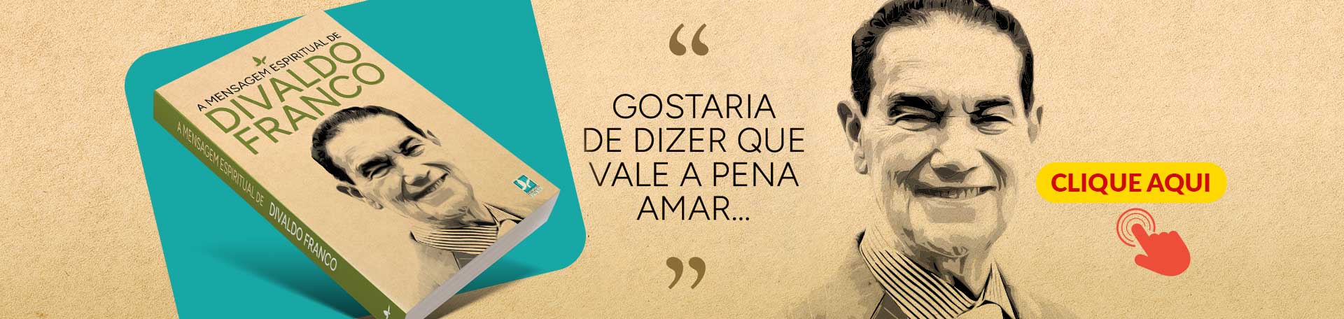 A Mensagem Espiritual de Divaldo Franco 2
