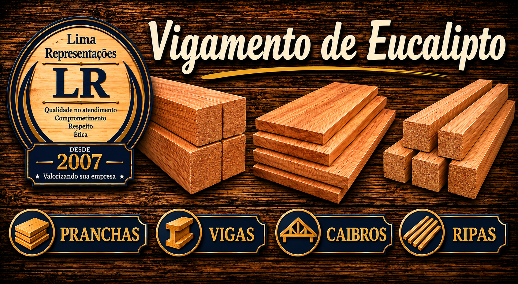 Vigamento Eucalipto