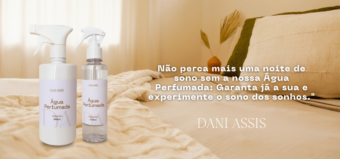 ÁGua perfumada ants de dormir