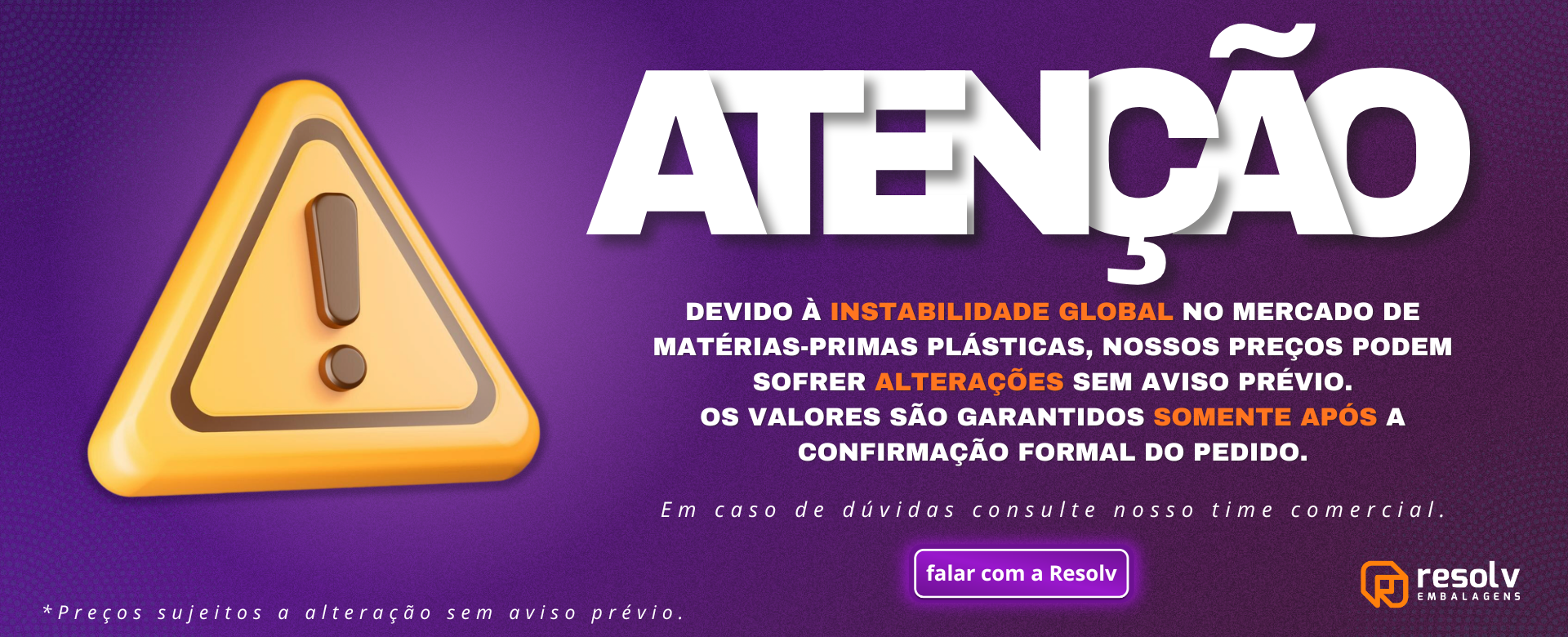 ATENÇÃO ALTERAÇÃO DE VALOR
