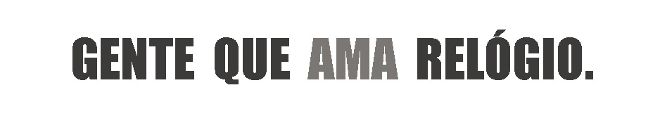 Gente que ama relogio