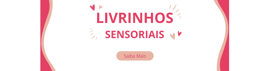 Full Banner Livrinhos Sensoriais 72x19 - Fonte Nova