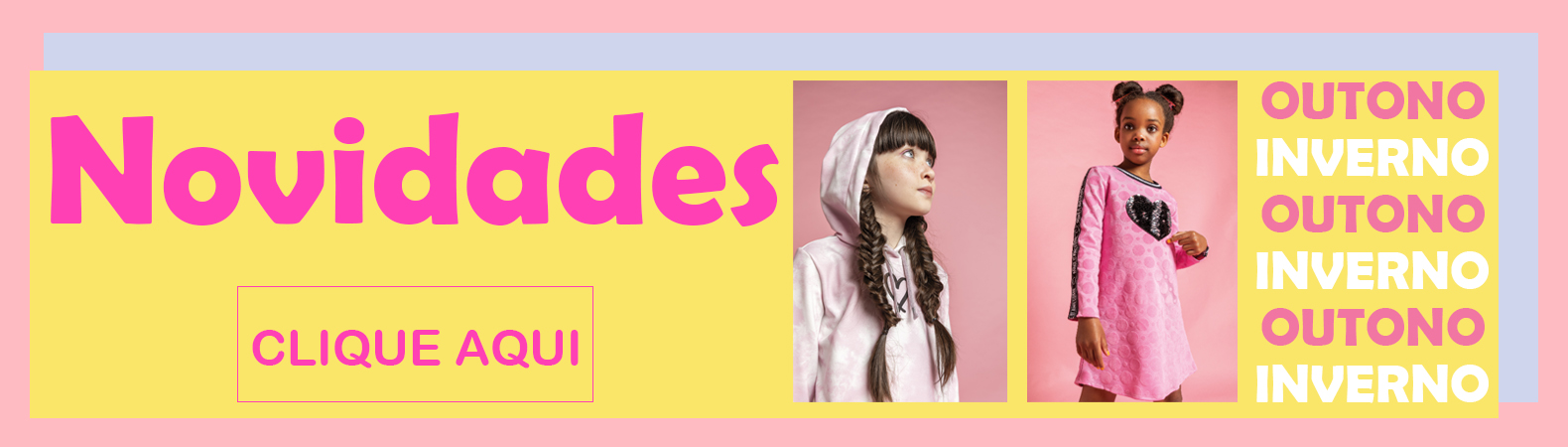 Full Banner 4 Novidades Outono