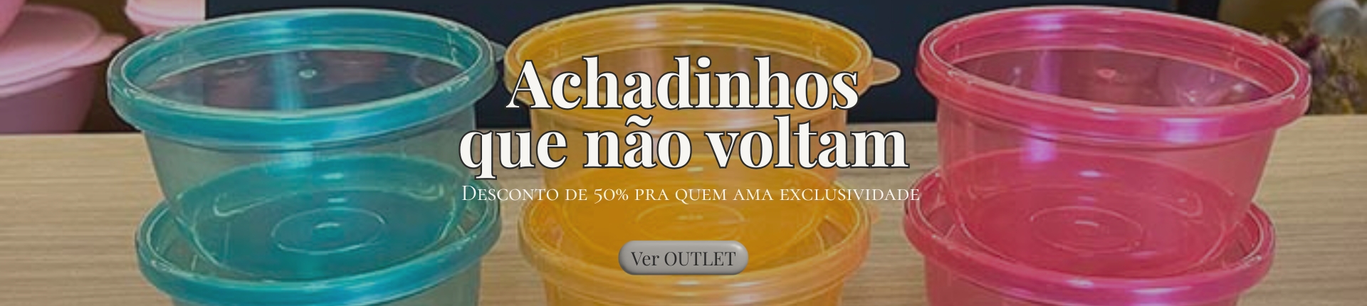 Outlet - Última chance com 50%OFF
