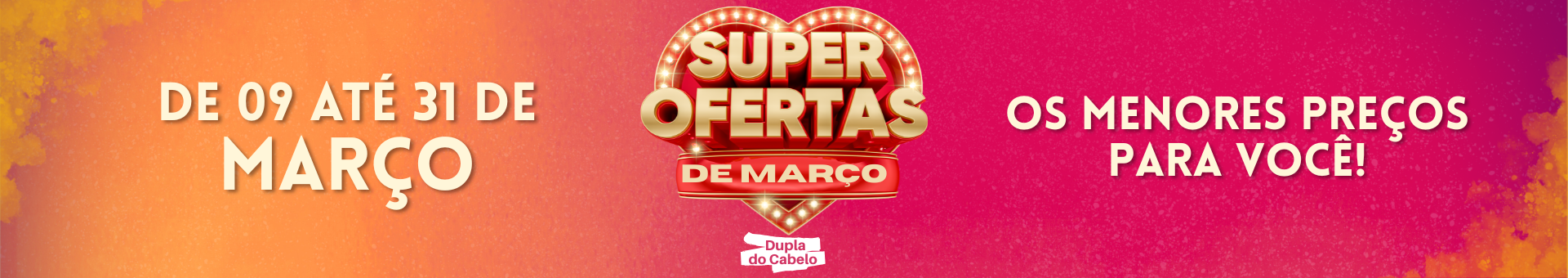 Super Ofertas de Março
