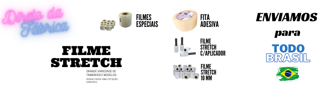 Filme Stretch Especiais