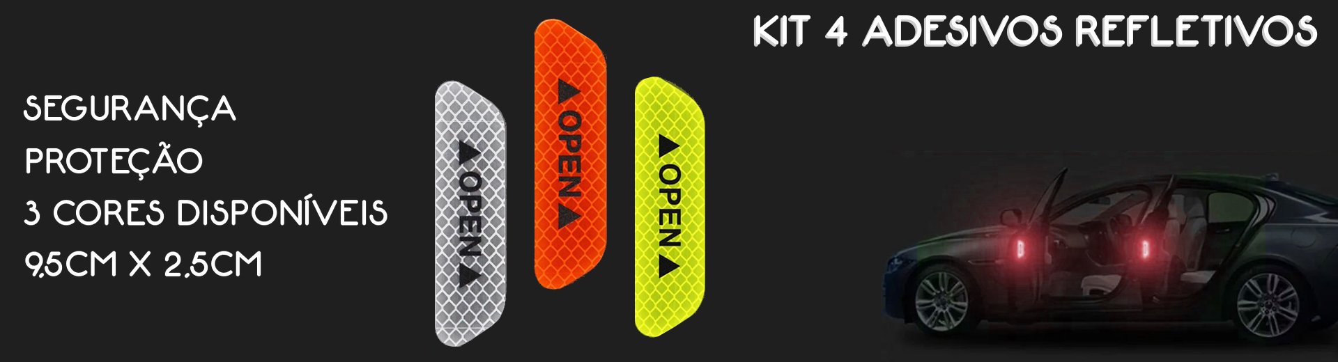 KIT 4 OPEN REFLETIVOS