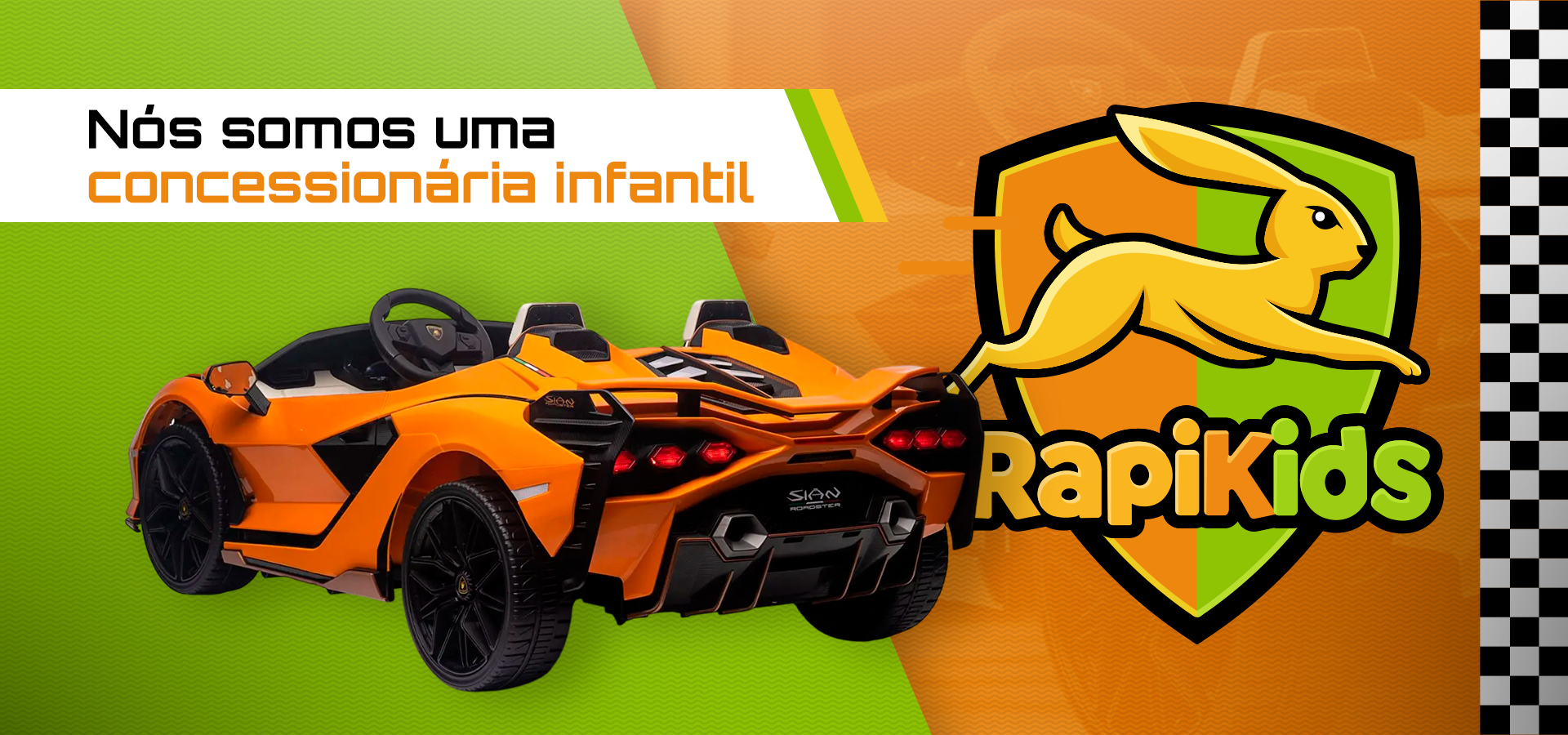 Nós somos uma concessionária infantil