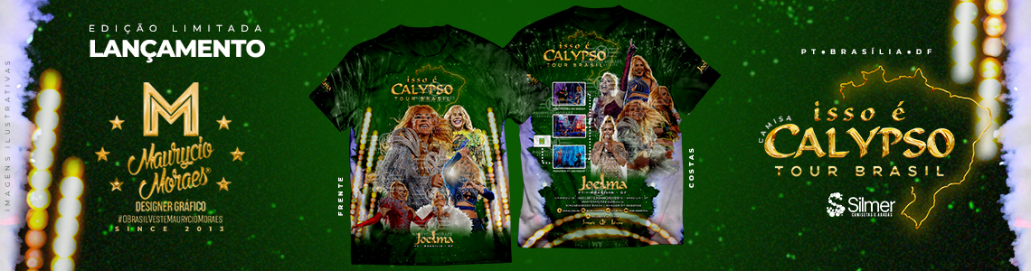 T-shirt: Joelma - "Isso É Calypso Tour Brasil - Etapa Brasília"