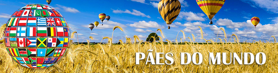 PÃES DO MUNDO