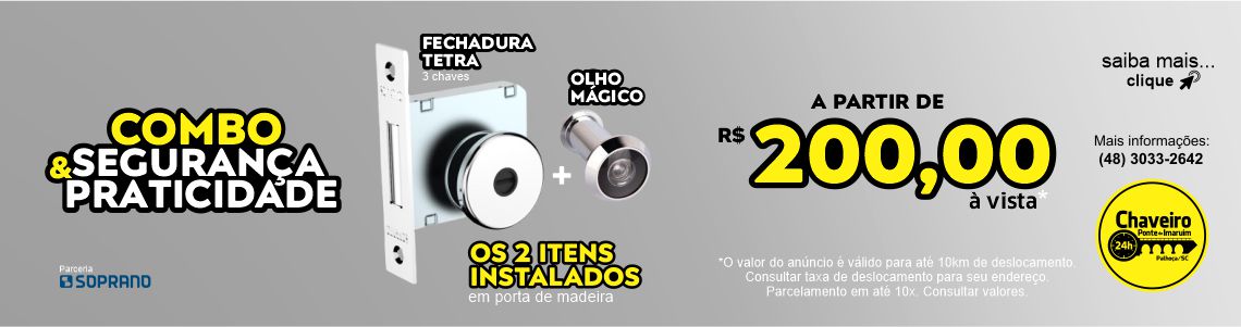 Combo Tetra e Olho Mágico