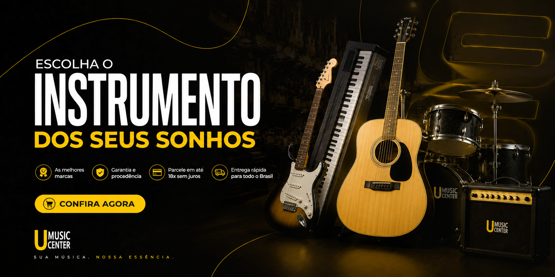 Instrumento dos seus sonhos
