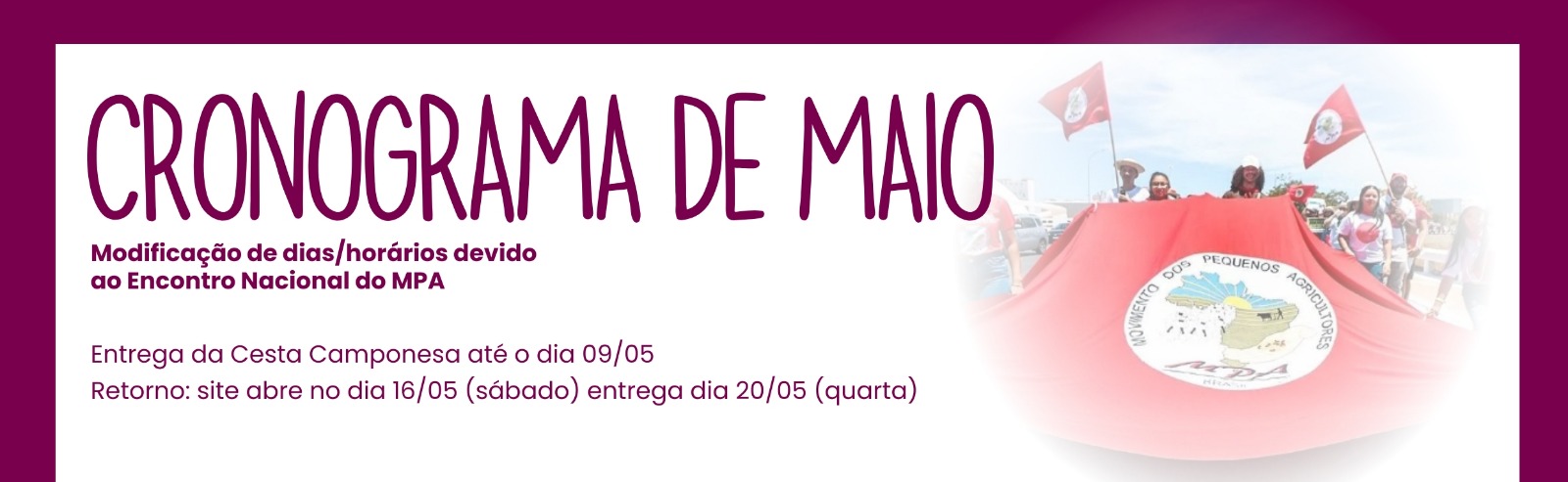 Modificações devido ao Encontro Nacional do MPA