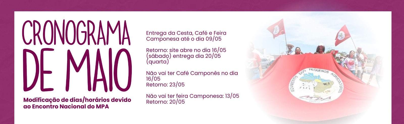 Modificações devido ao Encontro Nacional do MPA 2