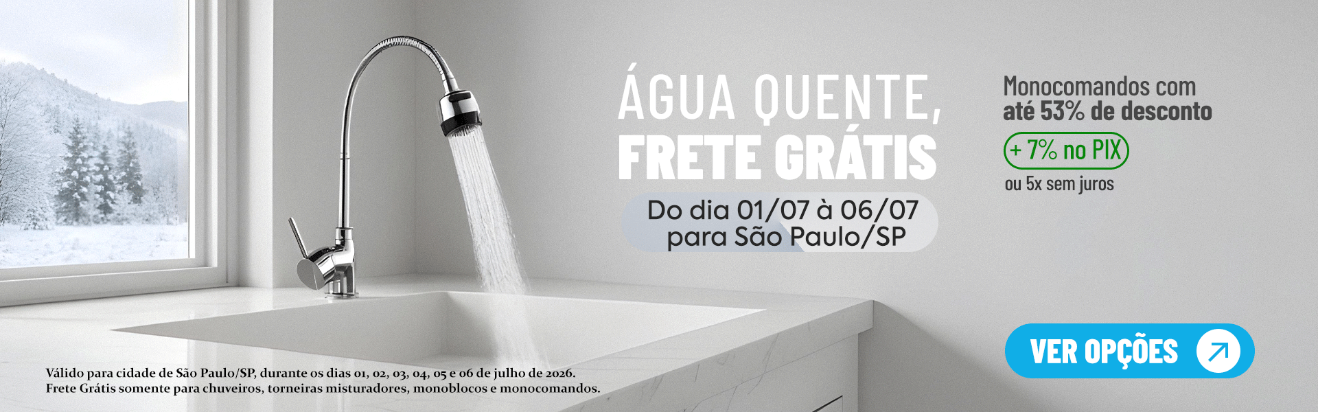 Agua Quente, Frete Gratis Monocomando