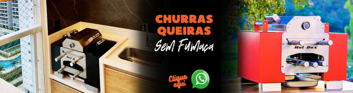 CHURRASQUEIRAS SEM FUMAÇA